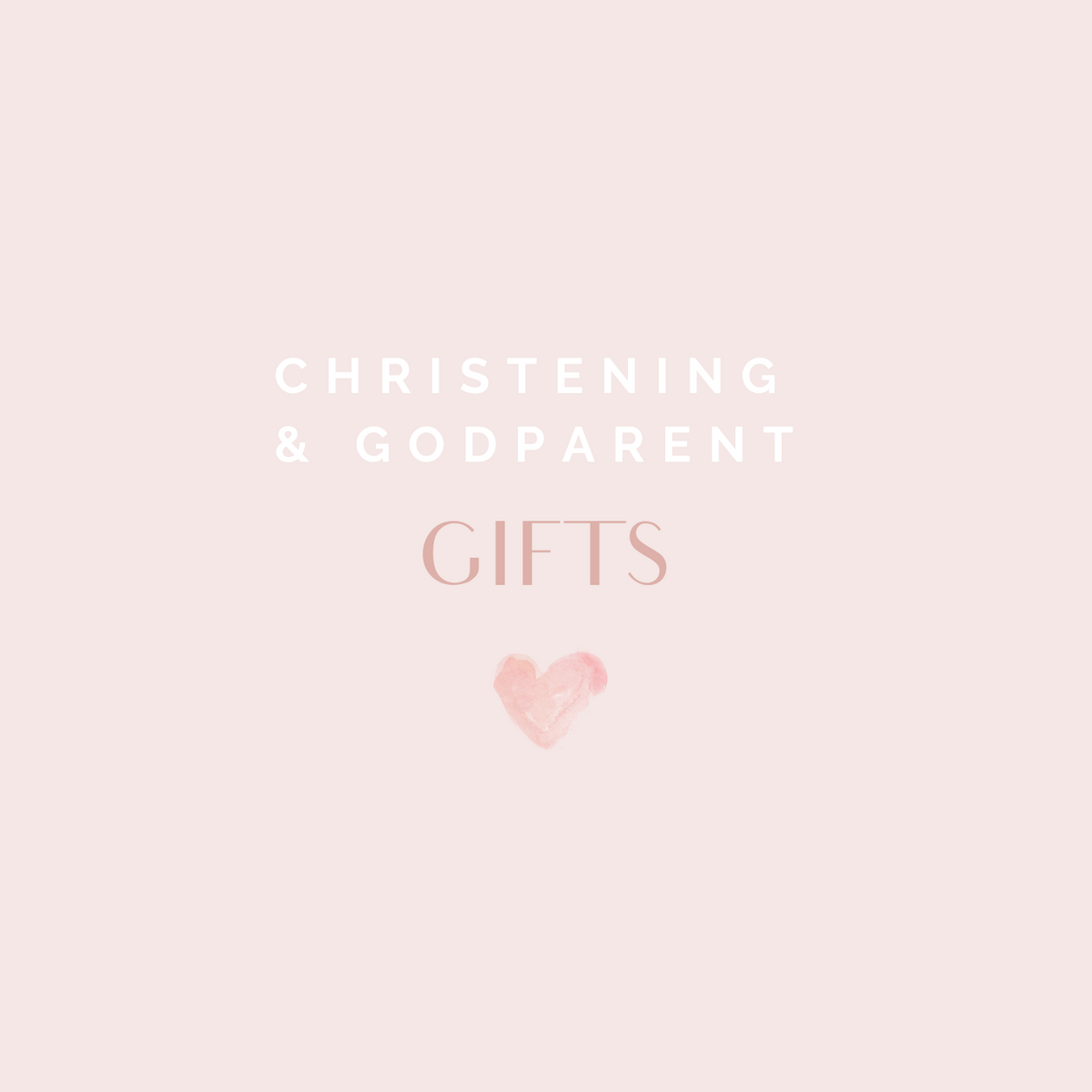 Christening & Godparent Gifts