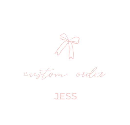 Custom Listing for Jess