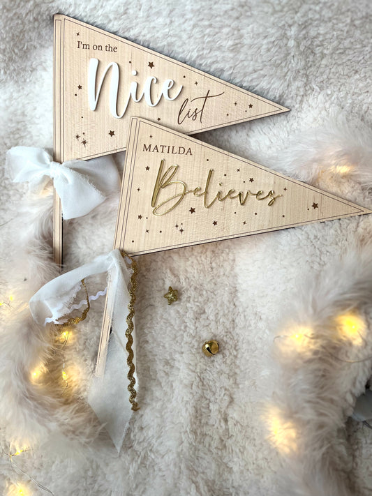 Nice list and Believe Wooden Christmas Flags