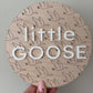 Little Goose Round Plaque