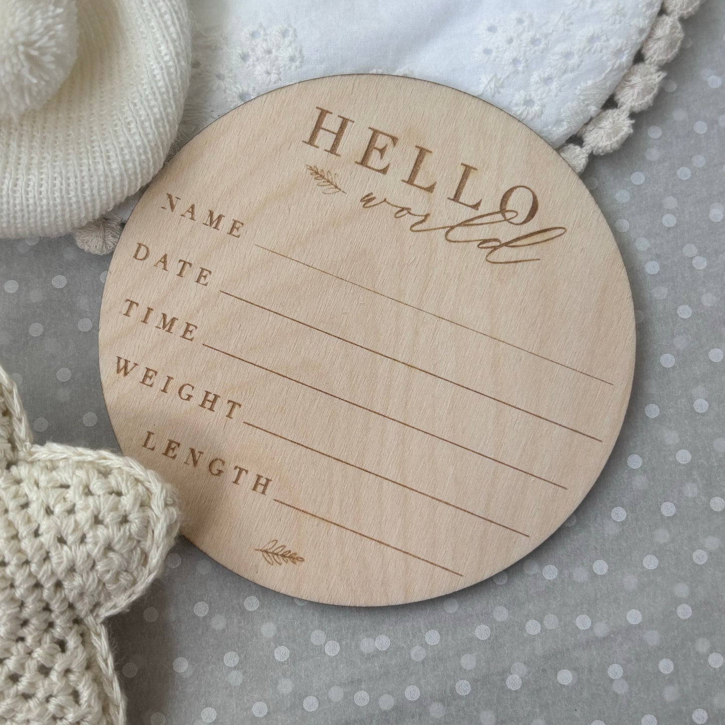 Hello World Birth Announcement Double Sided Wooden Disc