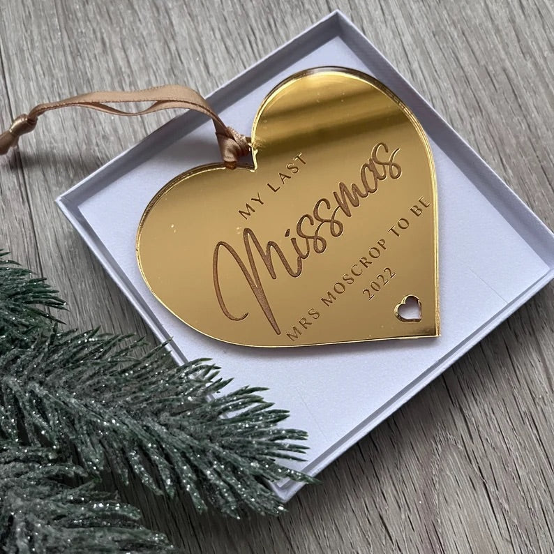 Personalised Last Missmas Bauble