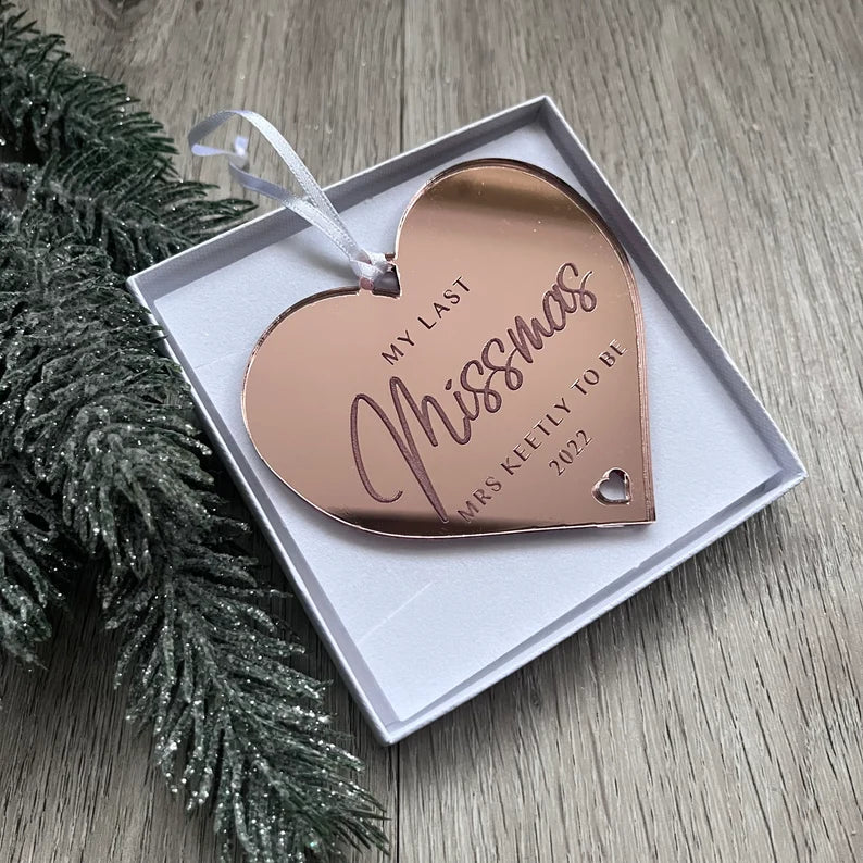 Personalised Last Missmas Bauble