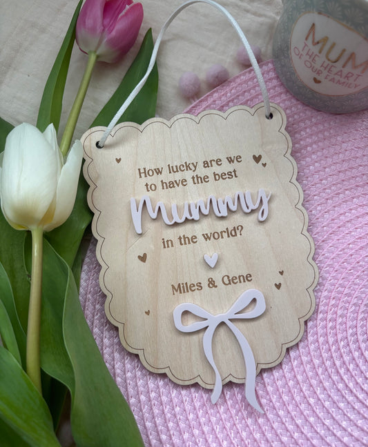 Mother's Day Gift Plaque - Best Mum in the World Personalised Gift Plaque Wood and Acrylic