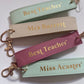 Personalised Teacher Luxury Keyring Wristlet