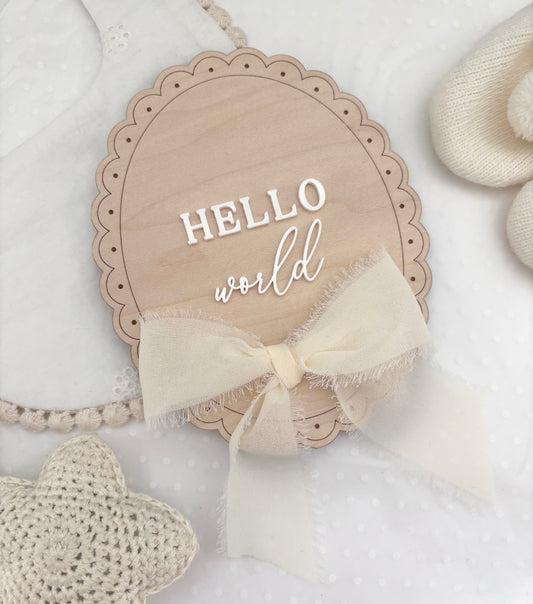 Hello World Wooden Birth Announcement Plaque