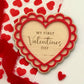 First Valentine’s Day Heart Plaque