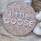 Little Goose Round Plaque