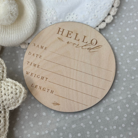 Hello World Birth Announcement Double Sided Wooden Disc